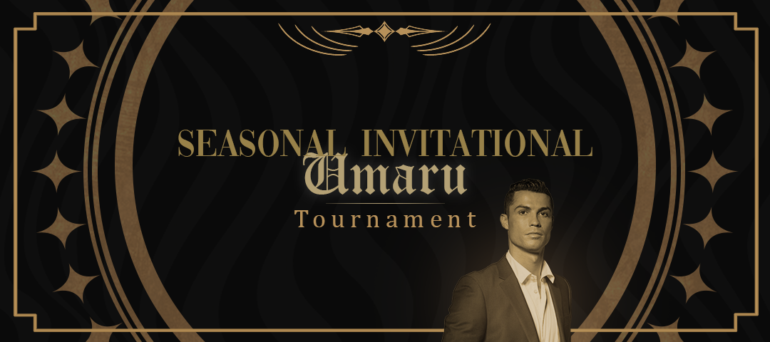 Seasonal Invitational Umaru Tournament
